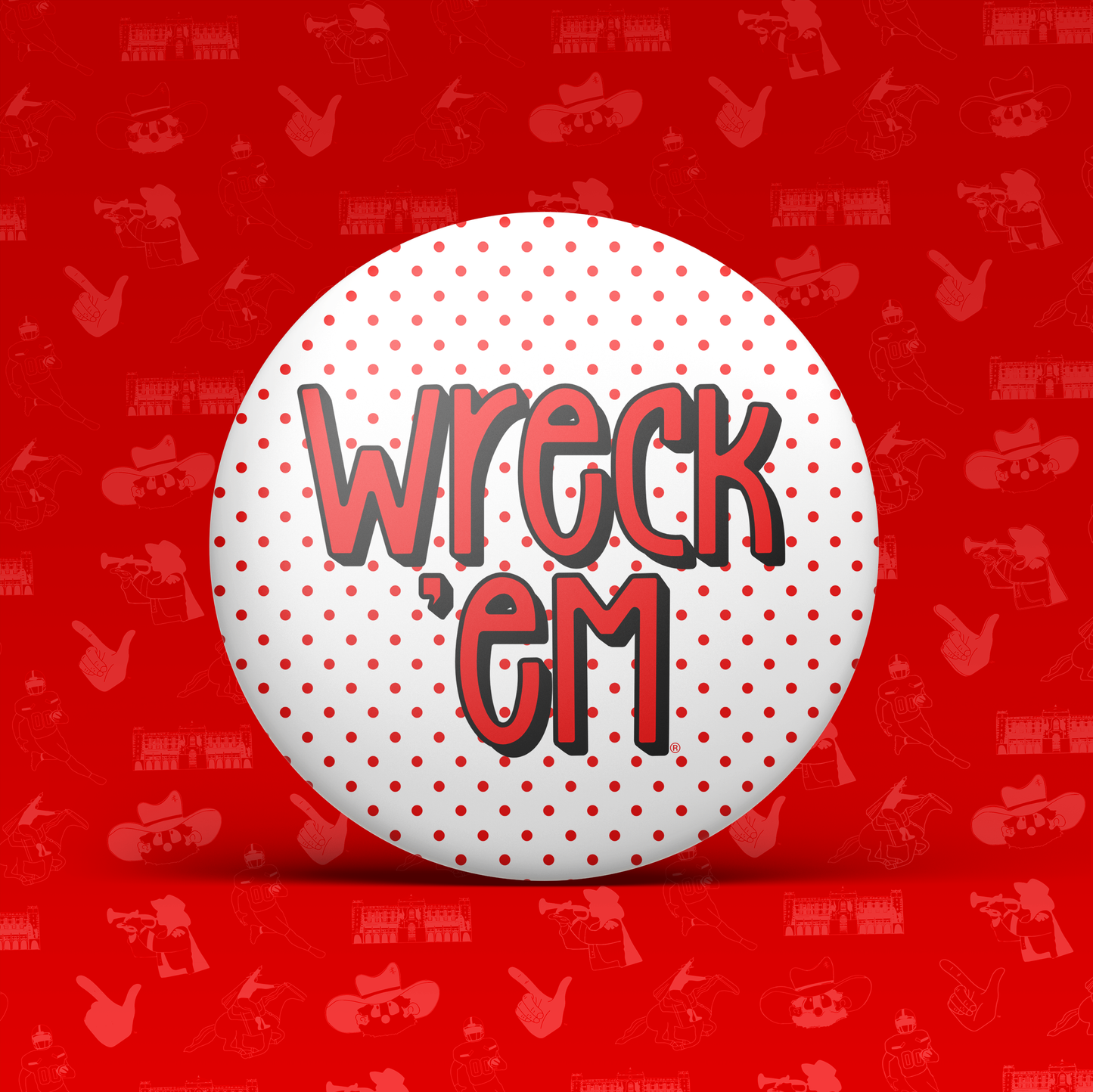 Wreck 'Em Polka Dot Button