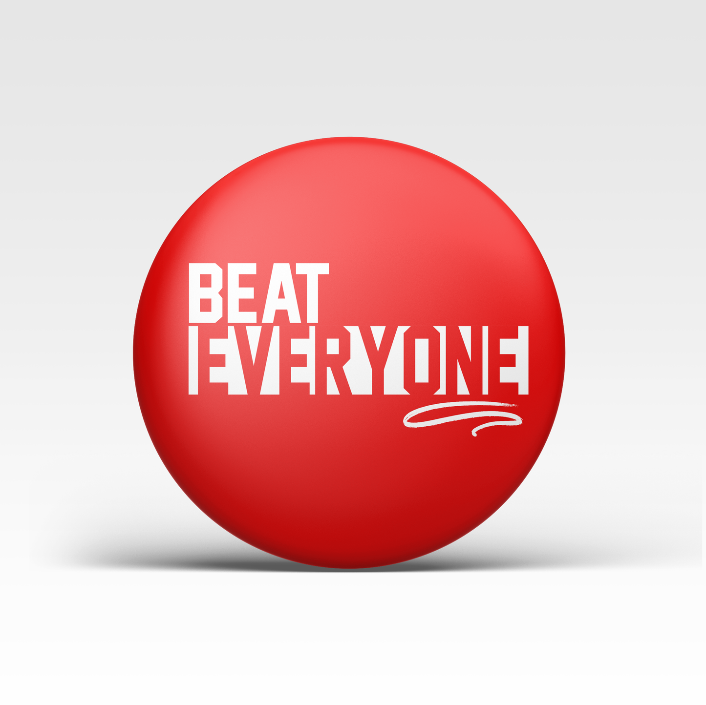 Beat Everyone - Red