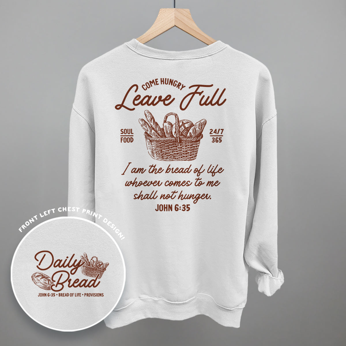 Come Hungry Leave Full (Back Print)