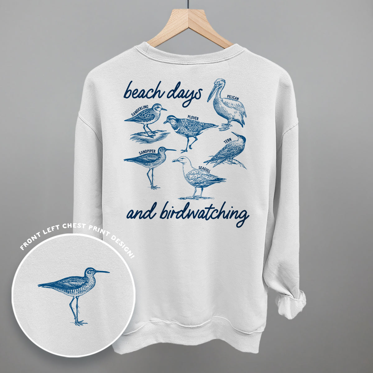 Beach Days And Birdwatching (Back Print)