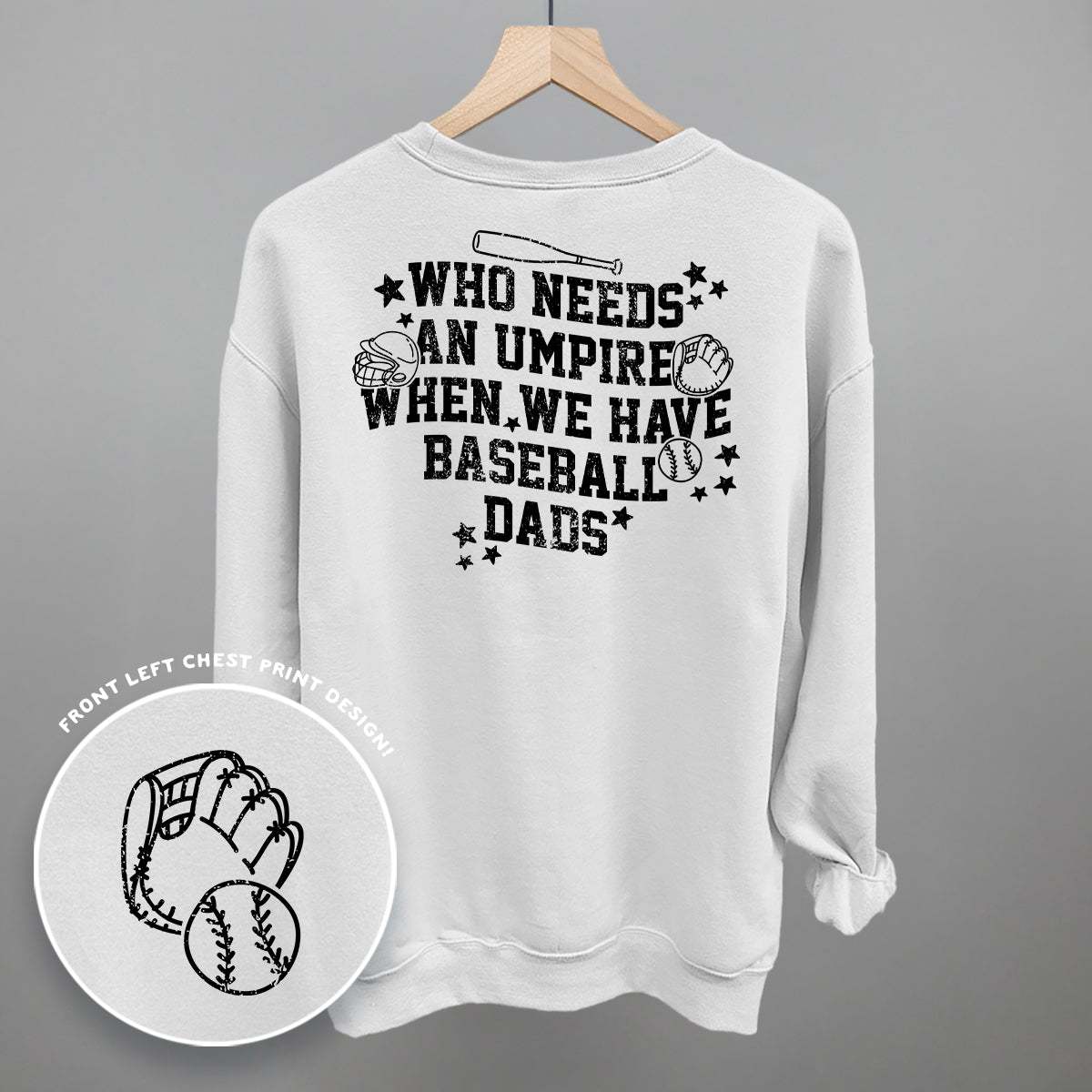 When We Have Baseball Dads (Back Print)