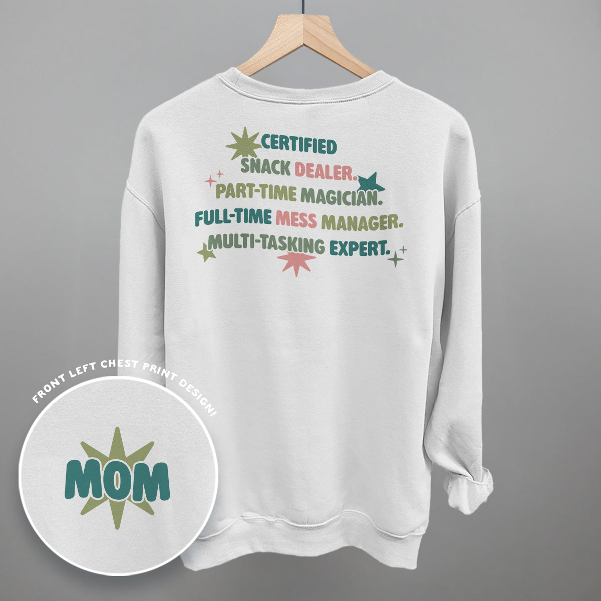 Multitasking Mom (Back Print)
