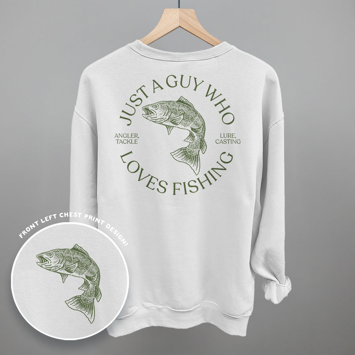 Just A Guy Who Loves Fishing (Back Print)