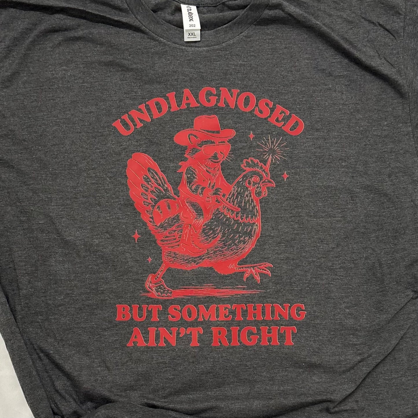 *Undiagnosed Graphic Tee