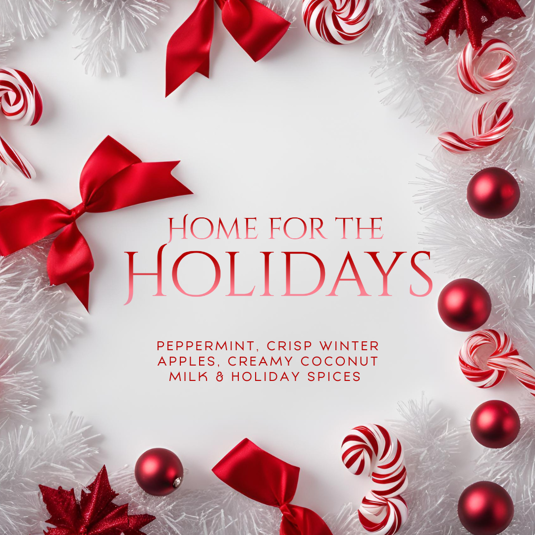 Home for the Holidays (8.5oz) - Notes: Winter Apples, Peppermint, Coconut Milk, Holiday Spices