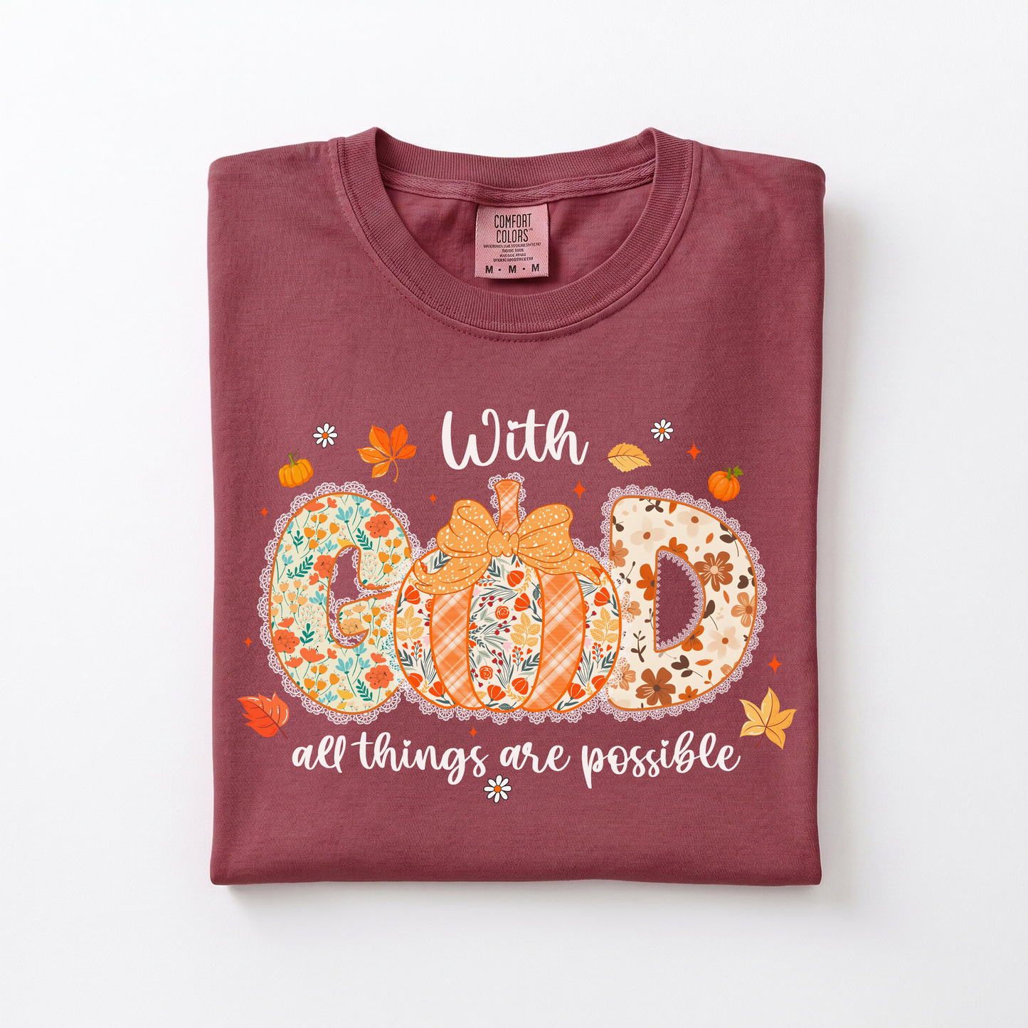 *All Things are Possible Tee