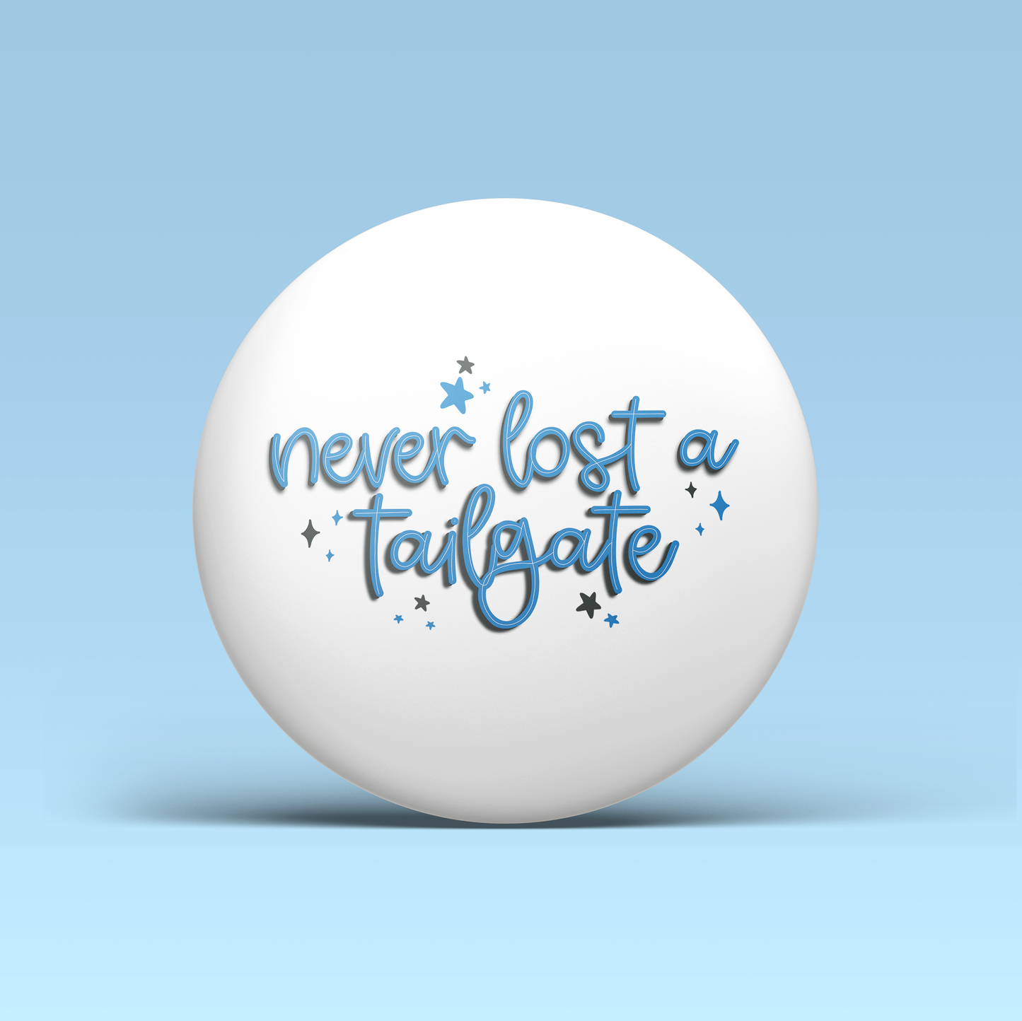 Never Lost a Tailgate - Blue
