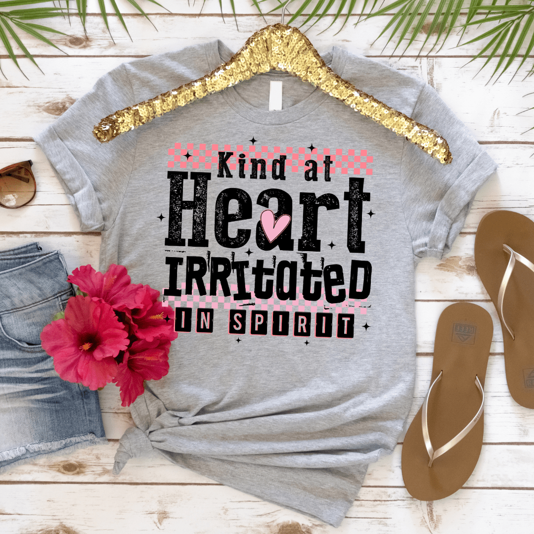 Kind At Heart Irritated In Spirit Graphic Tee