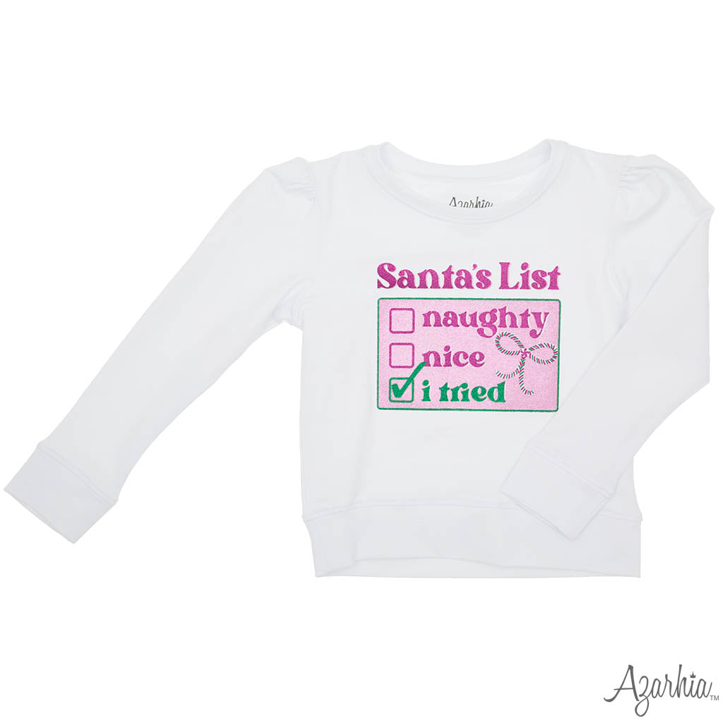 Santa’s List “I Tried” Sweatshirt – White Christmas Top for Girls