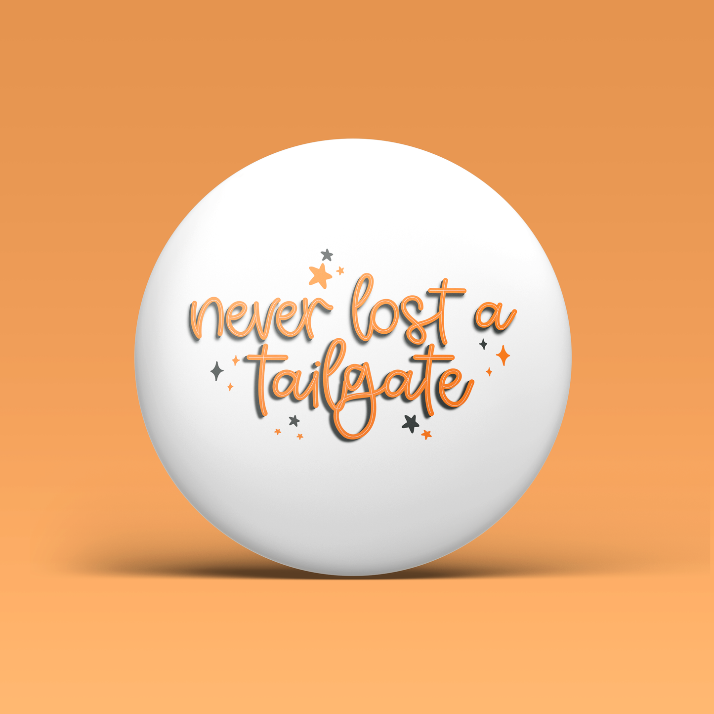 Never Lost a Tailgate - Orange