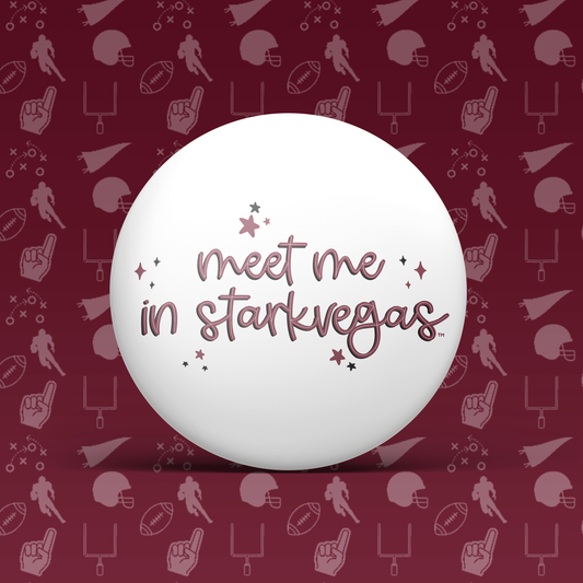 Meet Me In Starkvegas Button