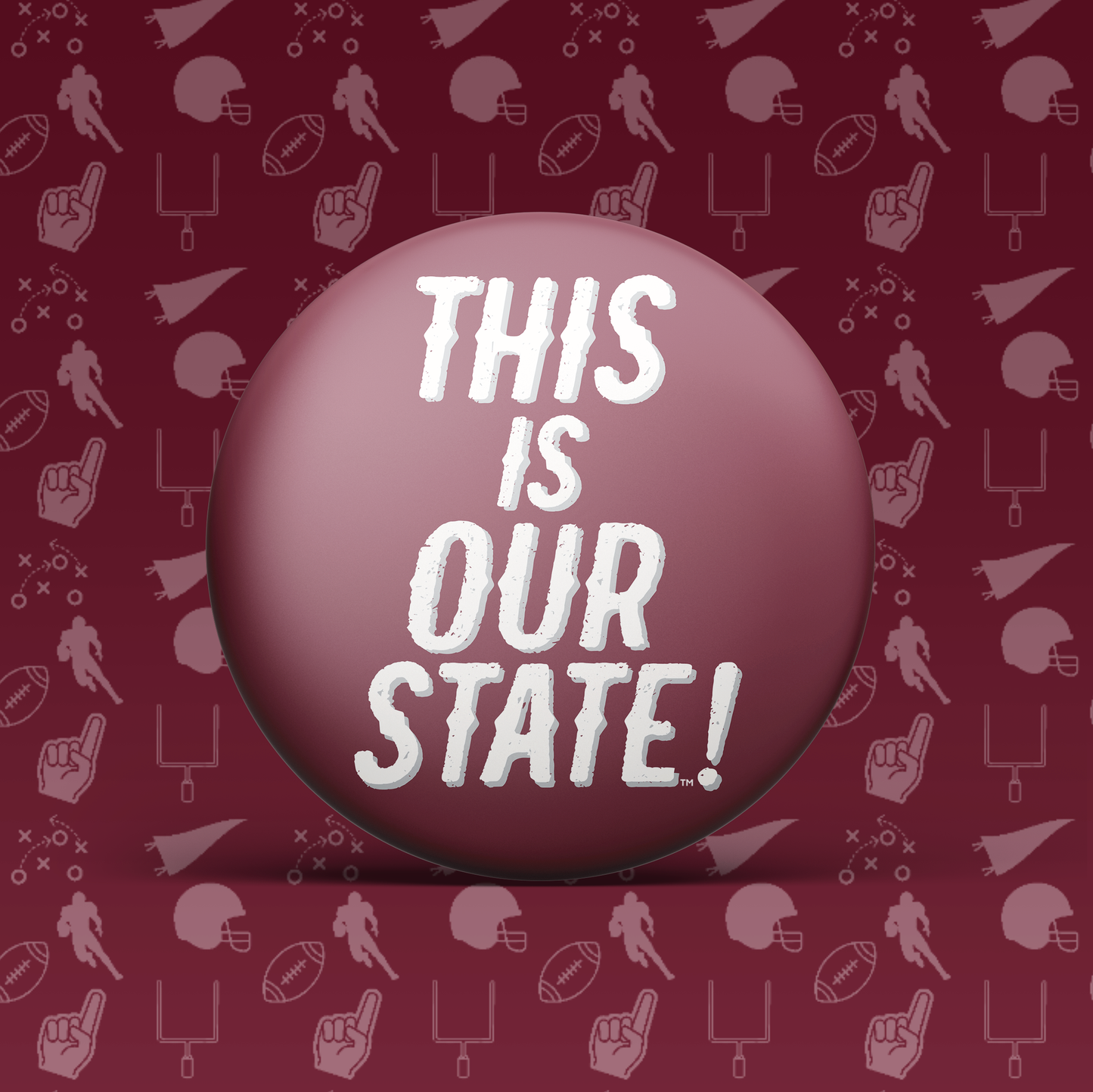 This is Our State! Button