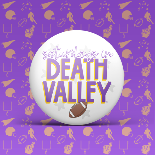 Saturdays In Death Valley Button