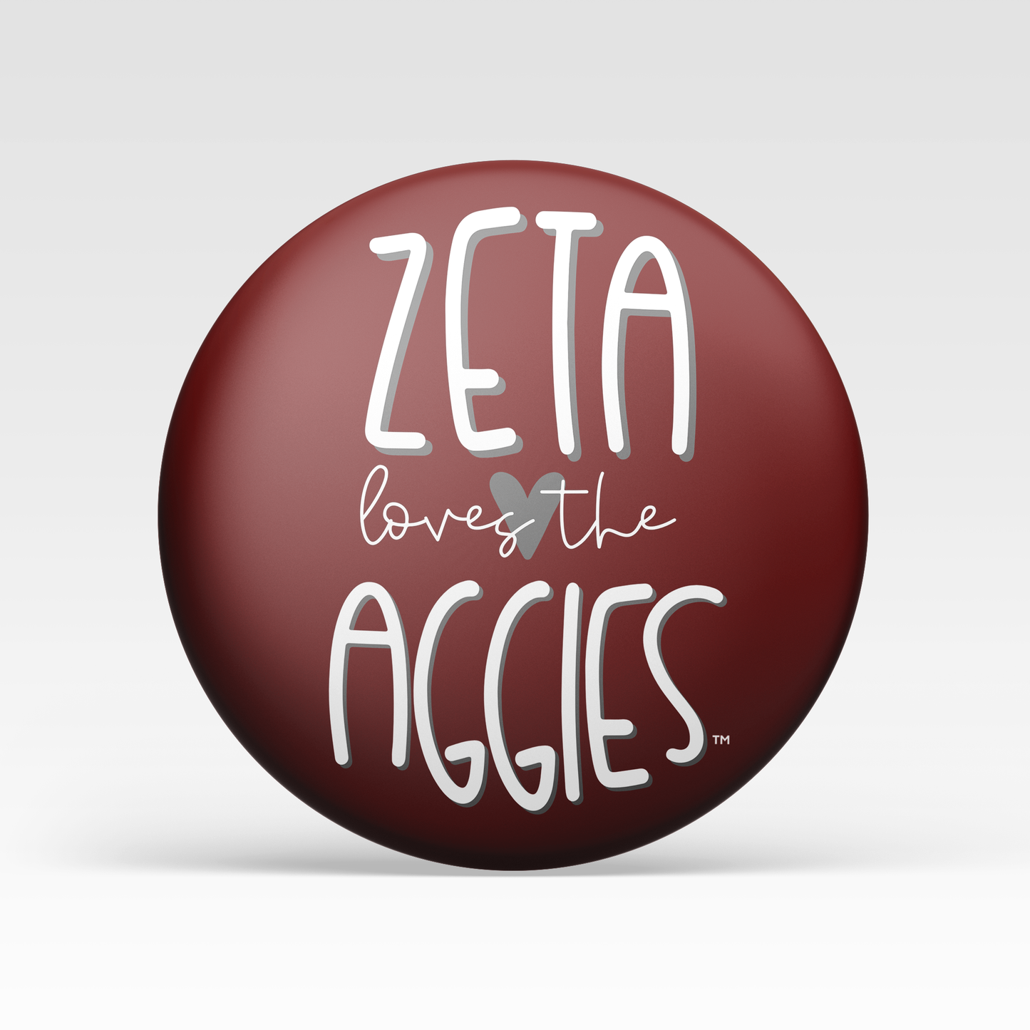 Zeta Loves the Aggies - Maroon