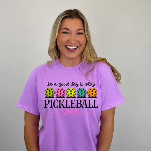 *It's a Good Day to Play Pickleball Tee