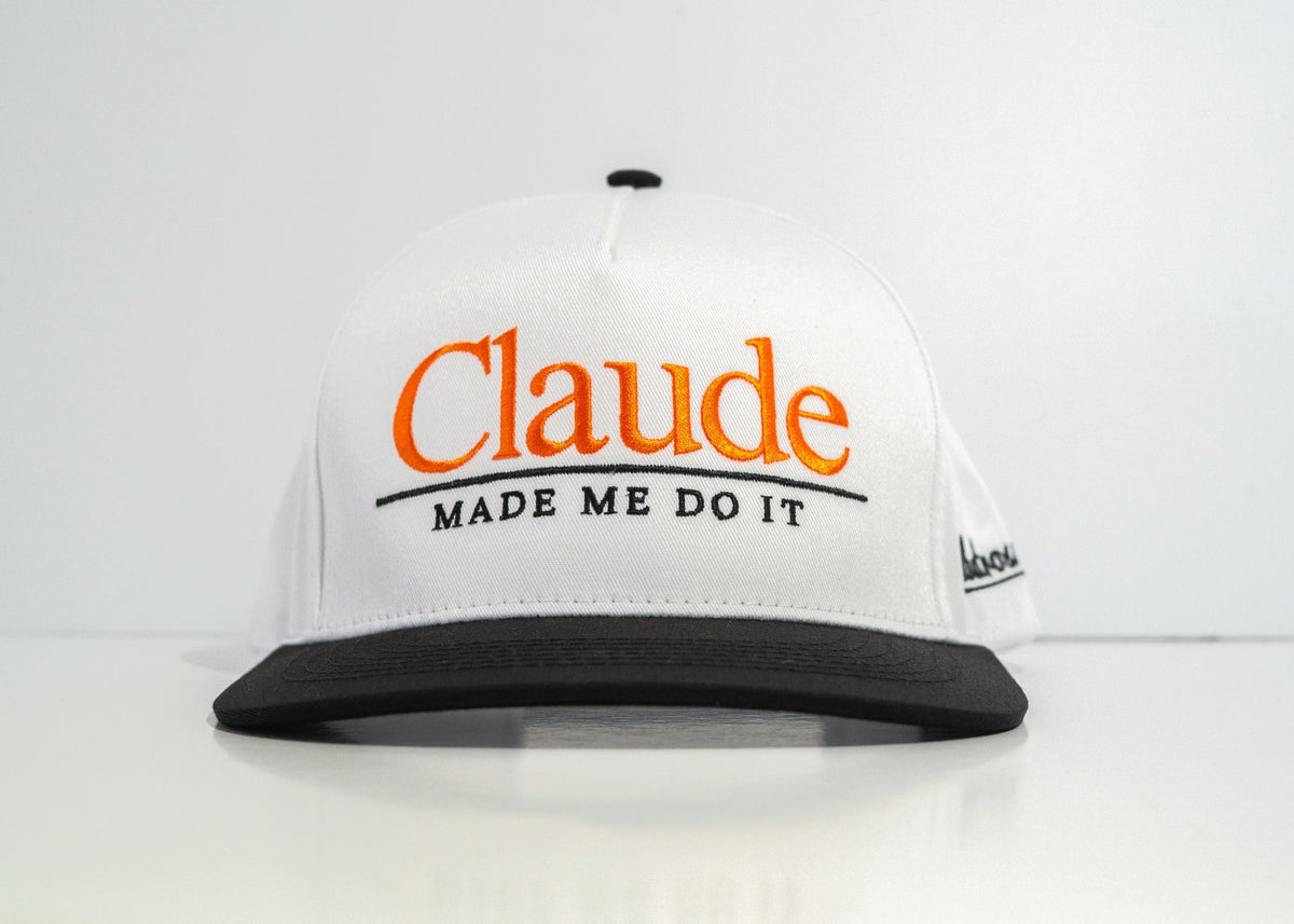 The Claude Made Me Do It Hat