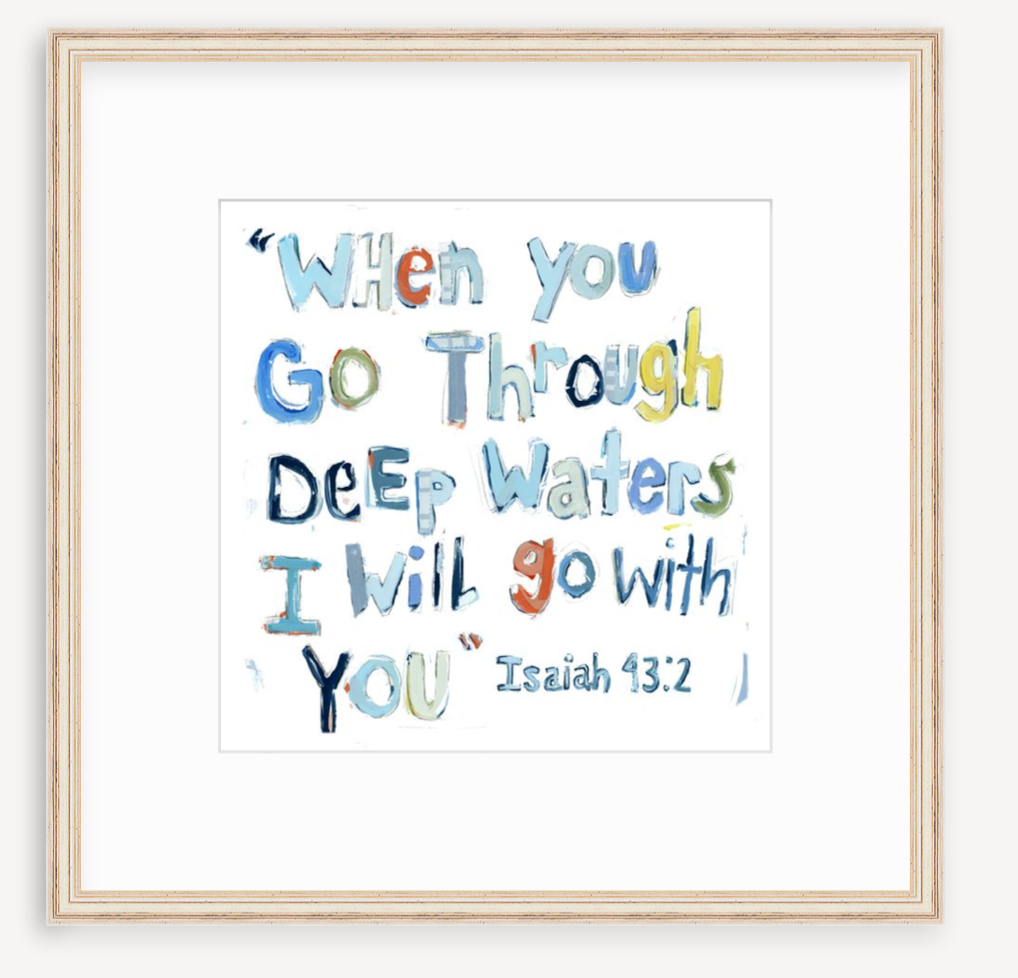 Isaiah 43:2 Blue Bible Verse Fine Art Print