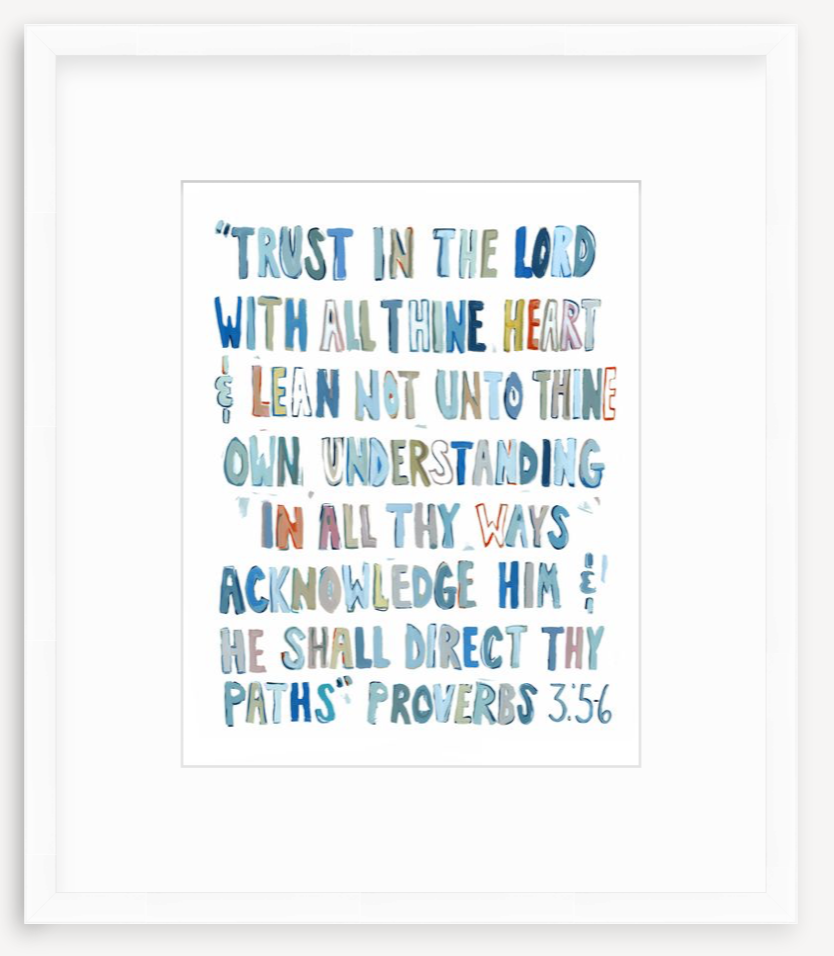 Proverbs 3: 5-6 Blues Bible Verse Fine Art Print