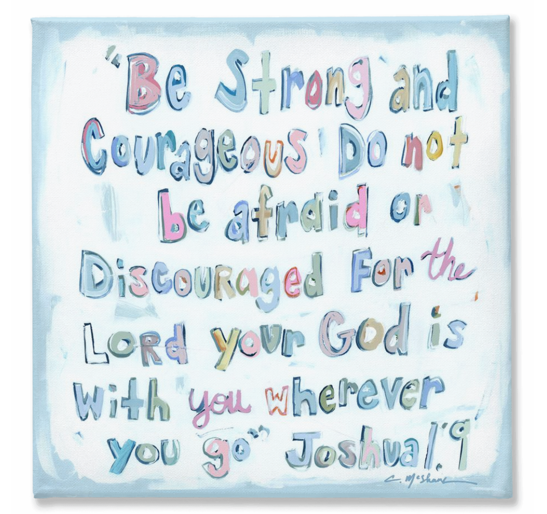 Joshua 1:9 on canvas