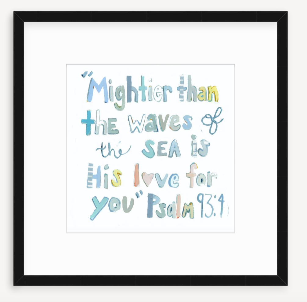 Psalm 93:4 Bible Verse Fine Art Print