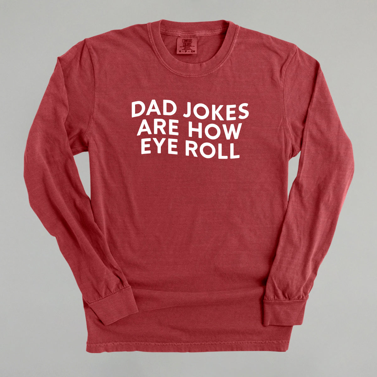 Dad Jokes Are How Eye Roll