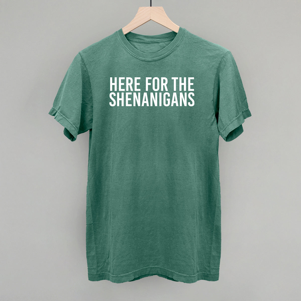 Here For The Shenanigans