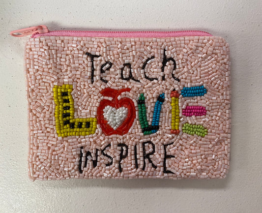 Teach Love Inspire Pouch PINK