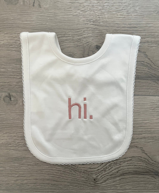 Hi. Pima Bib -Rosy Pink