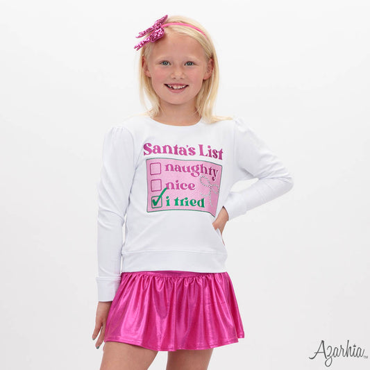 Santa’s List “I Tried” Sweatshirt – White Christmas Top for Girls