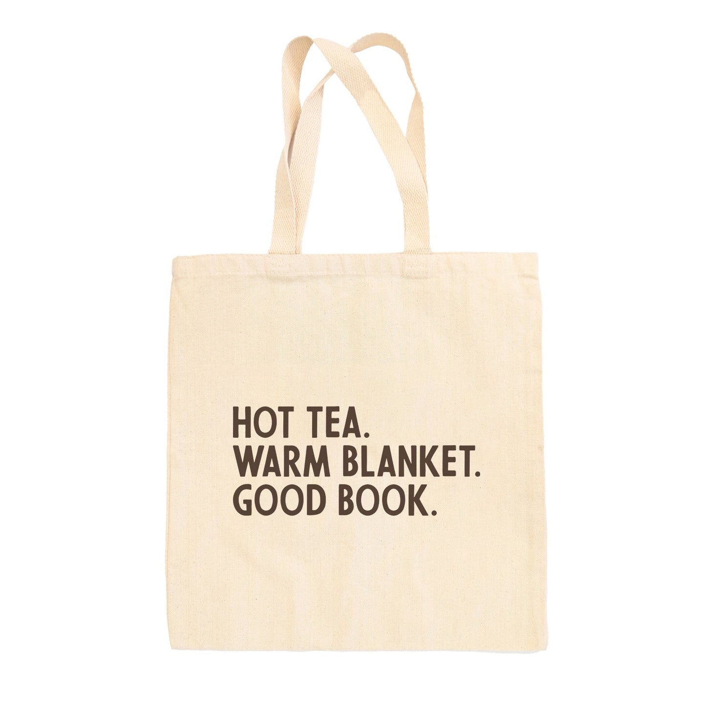 Hot Tea Warm Blanket Good Book (Tote Bag)