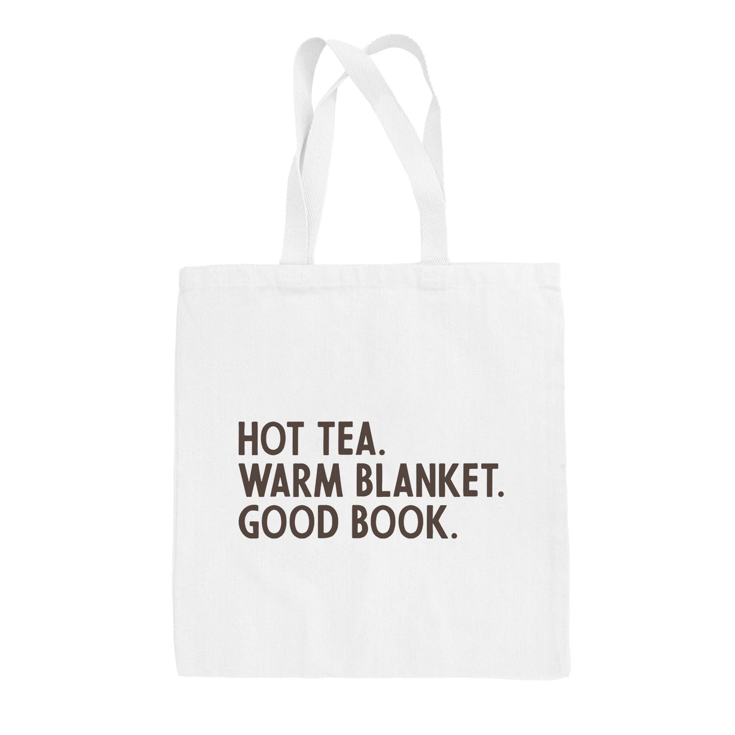 Hot Tea Warm Blanket Good Book (Tote Bag)