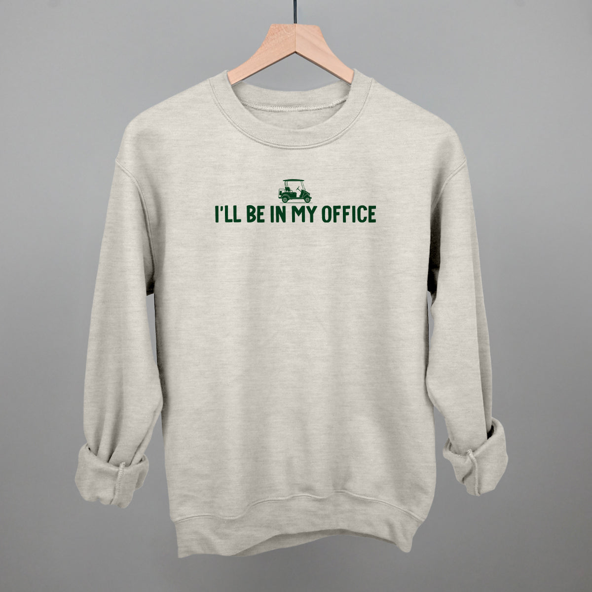 I'll Be In My Office (Golf Cart)