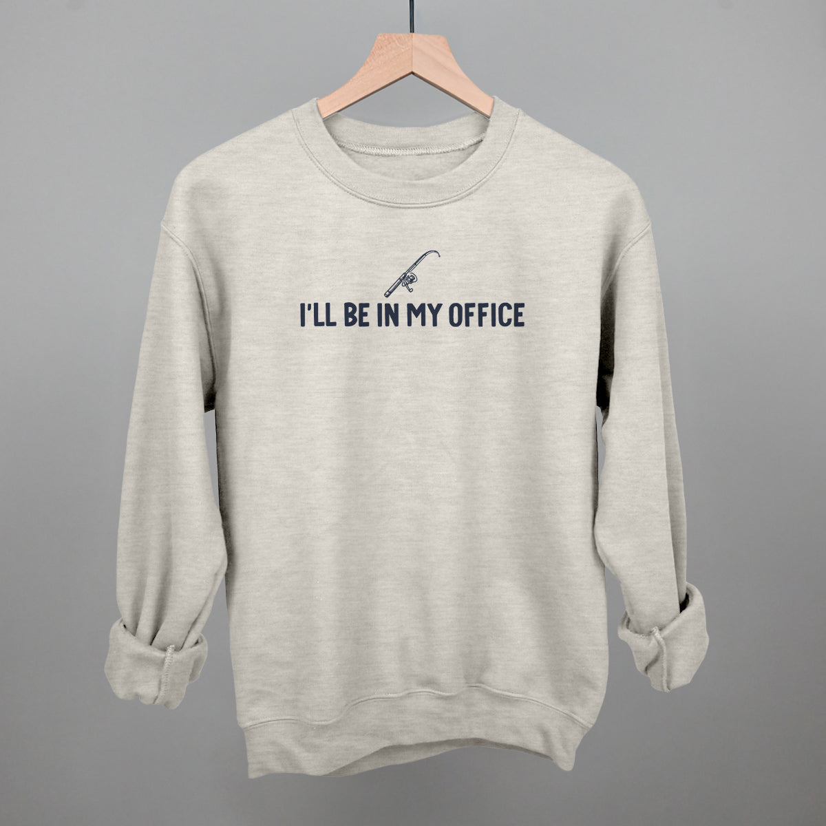 I'll Be In My Office (Fishing)