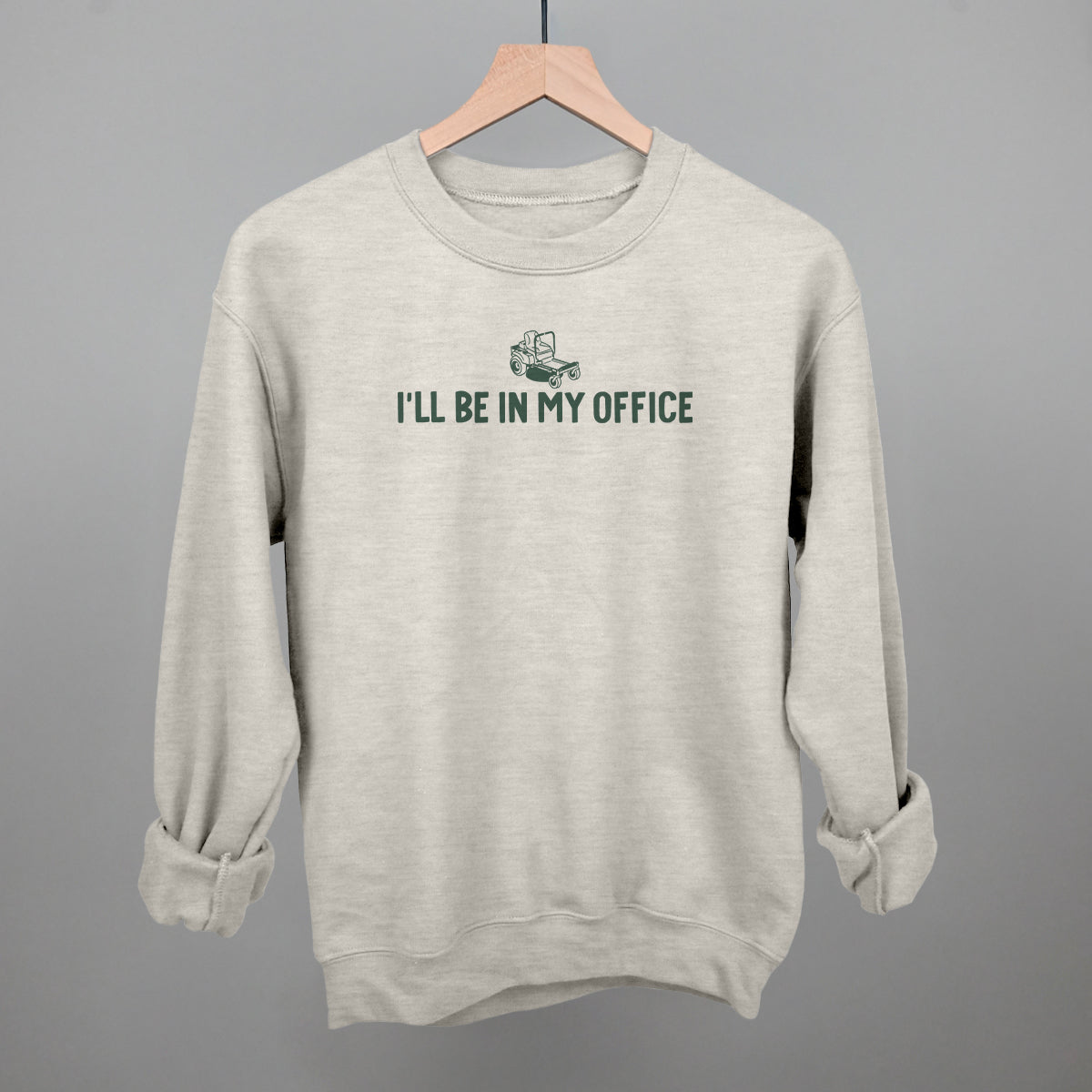 I'll Be In My Office (Lawn Mower)