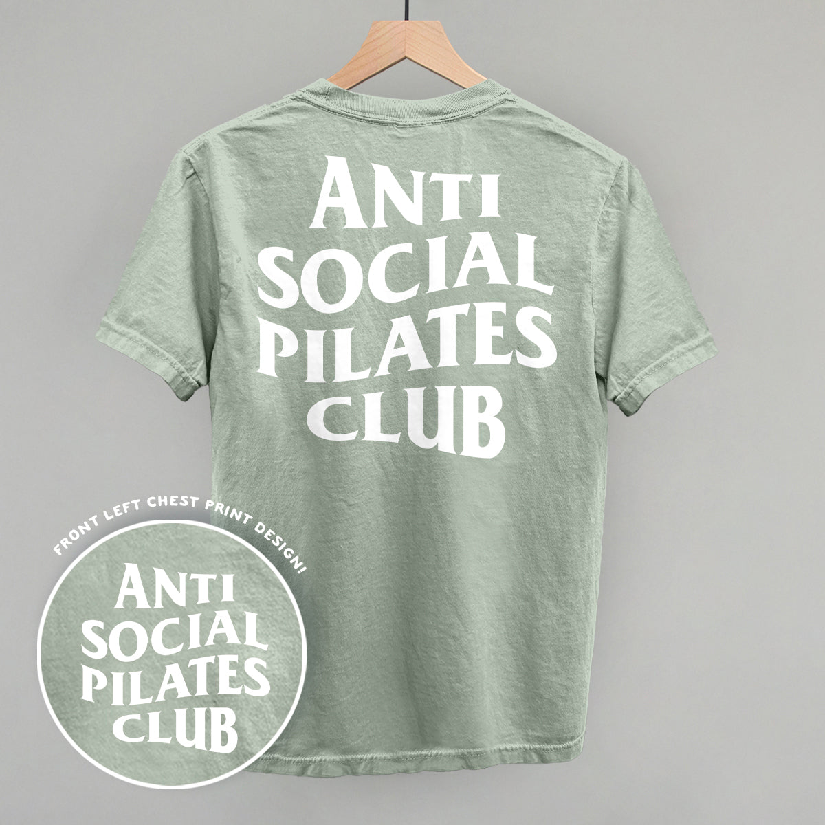 Anti Social Pilates Club (White) (Back Print)