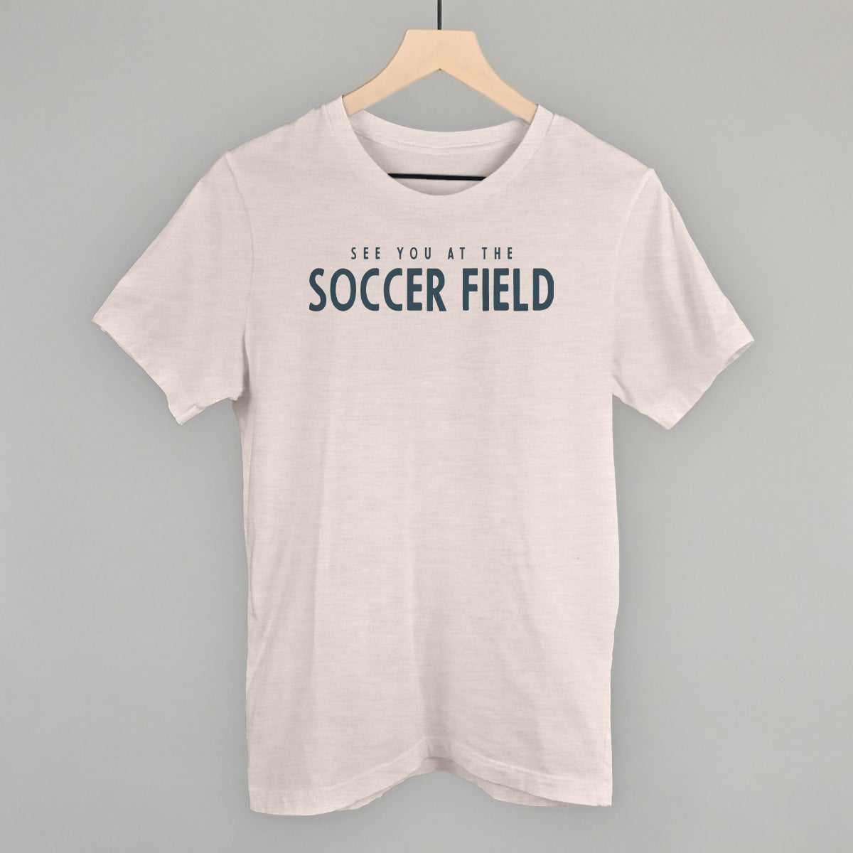 See You At The Soccer Field