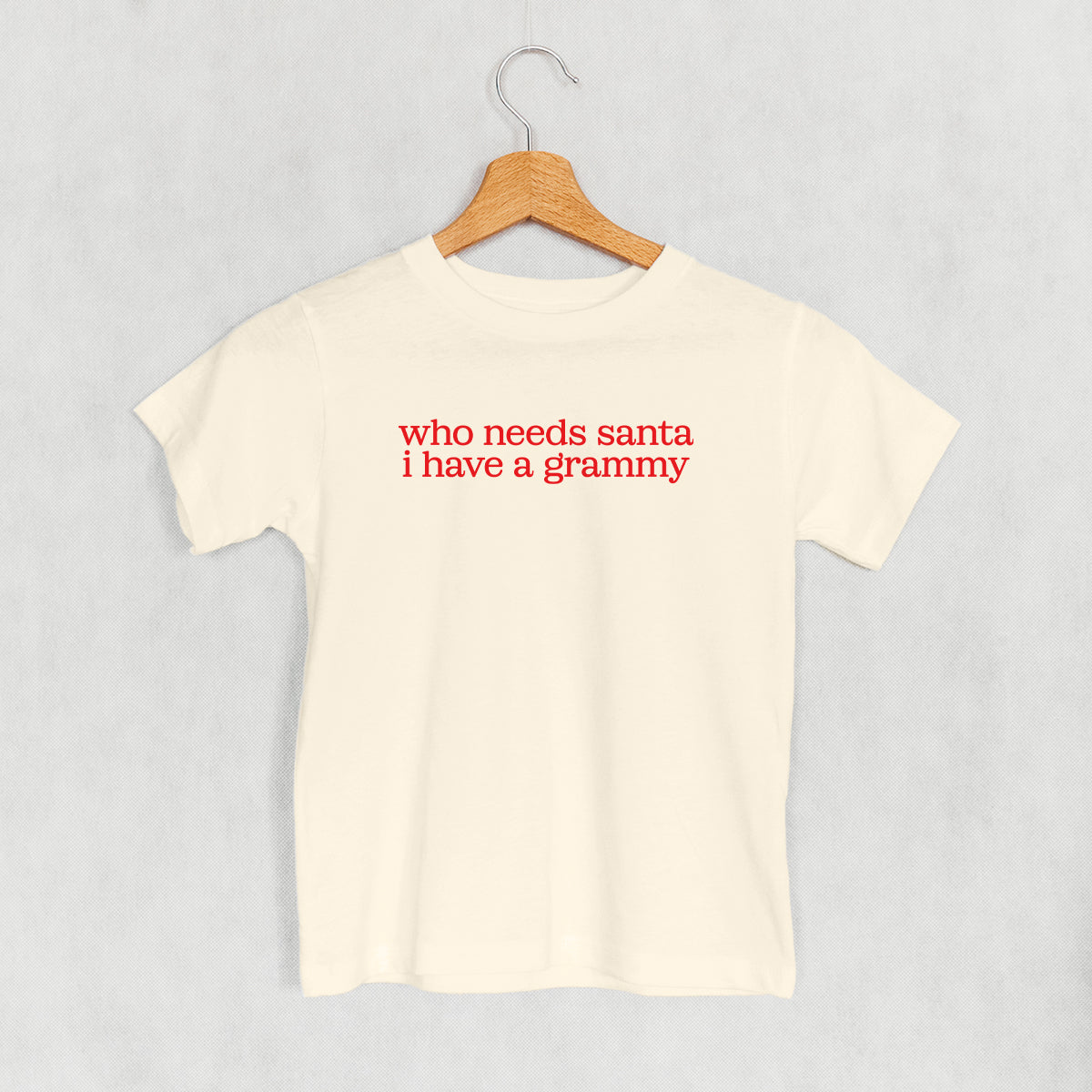 Who Needs Santa I Have A Grammy (Kids)