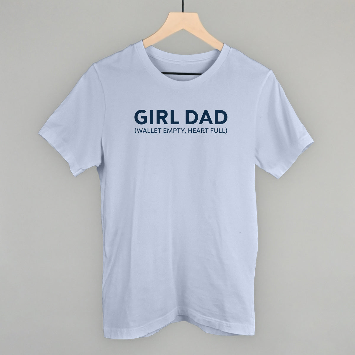 Girl Dad (Wallet Empty, Heart Full)