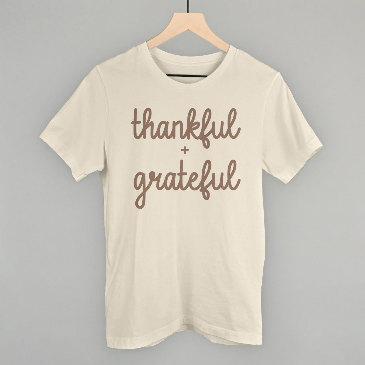 Thankful + Grateful