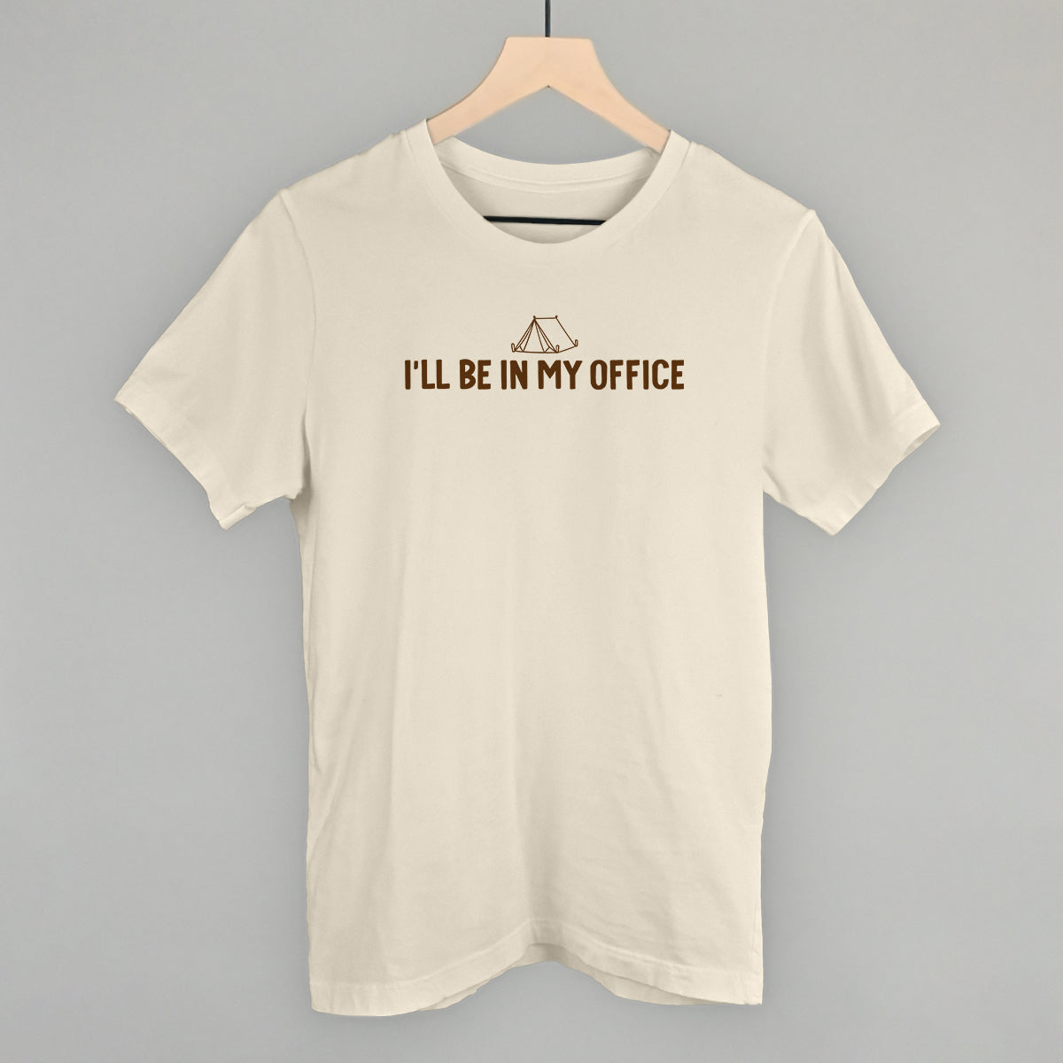 I'll Be In My Office (Camping)