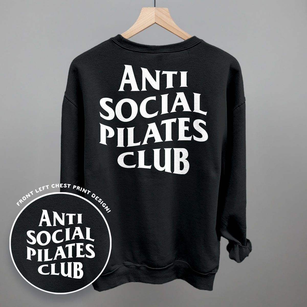 Anti Social Pilates Club (White) (Back Print)