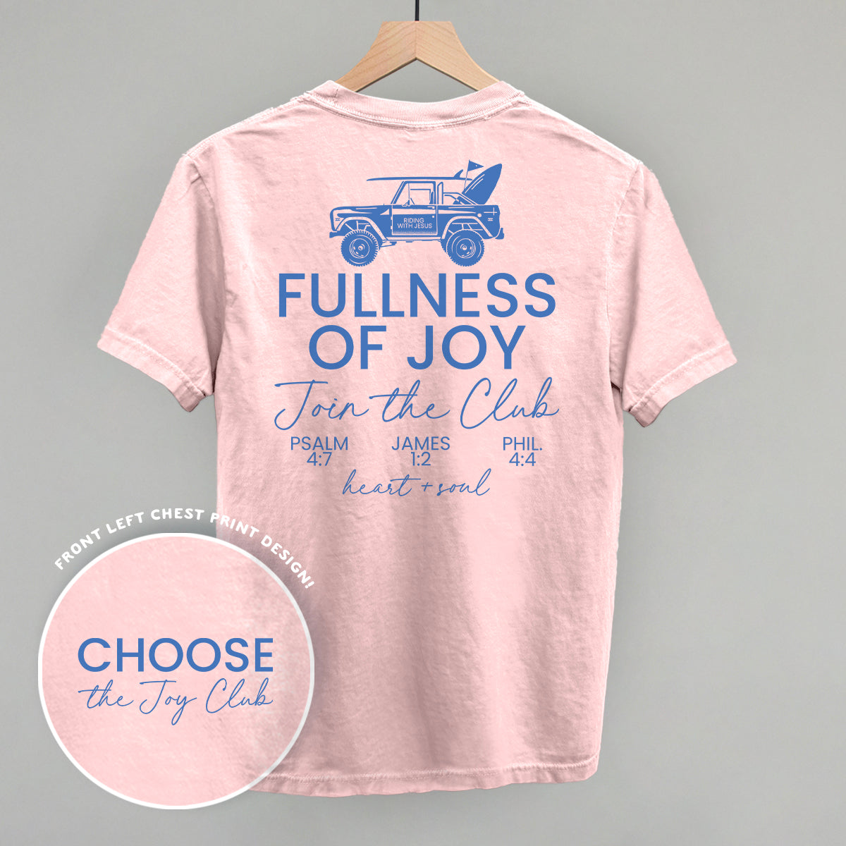 Choose The Joy Club (Back Print)