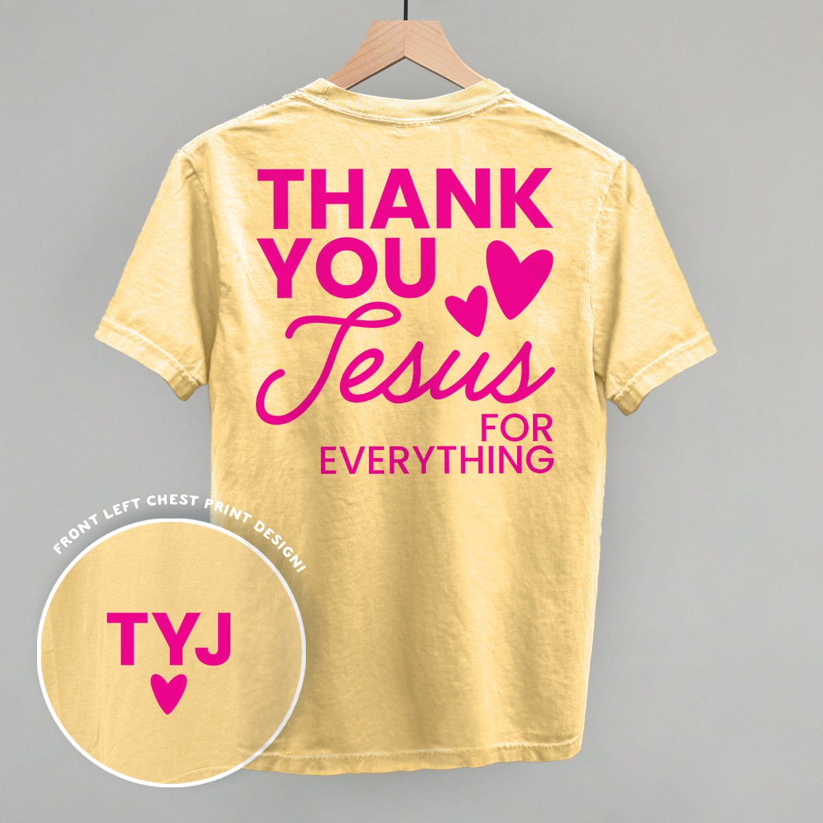 Thank You Jesus For Everything (Back Print)