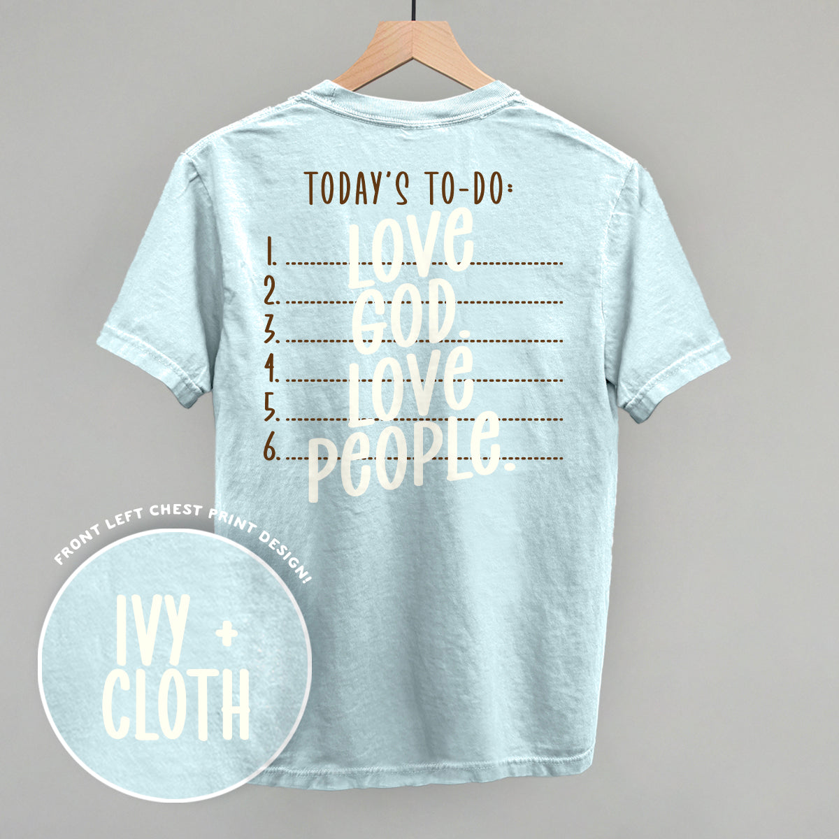 Love God Love People (Back Print)