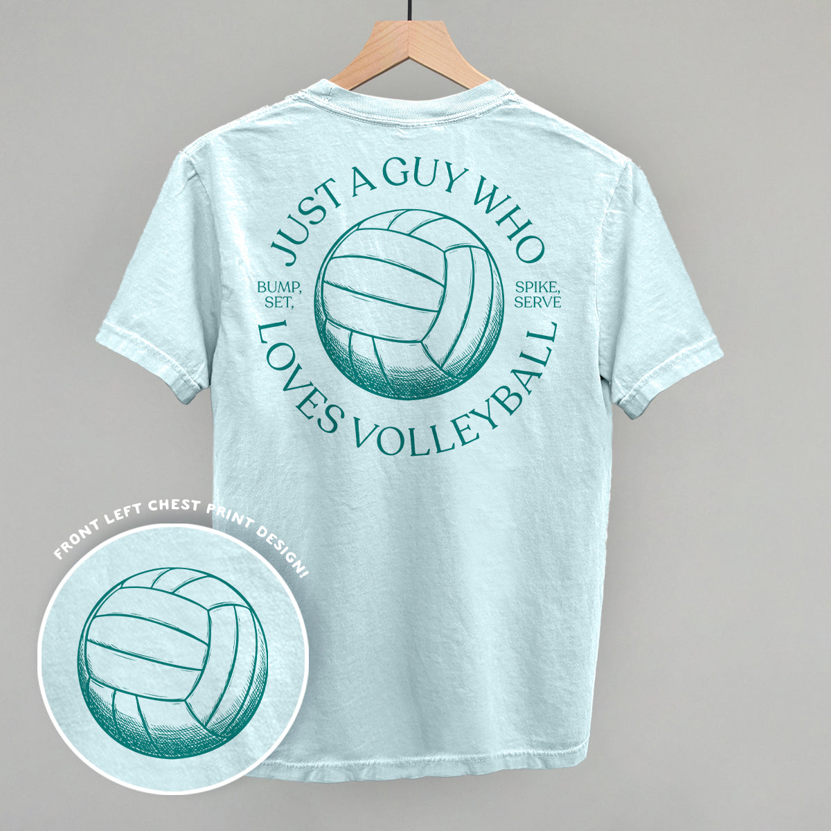 Just A Guy Who Loves Volleyball (Back Print)