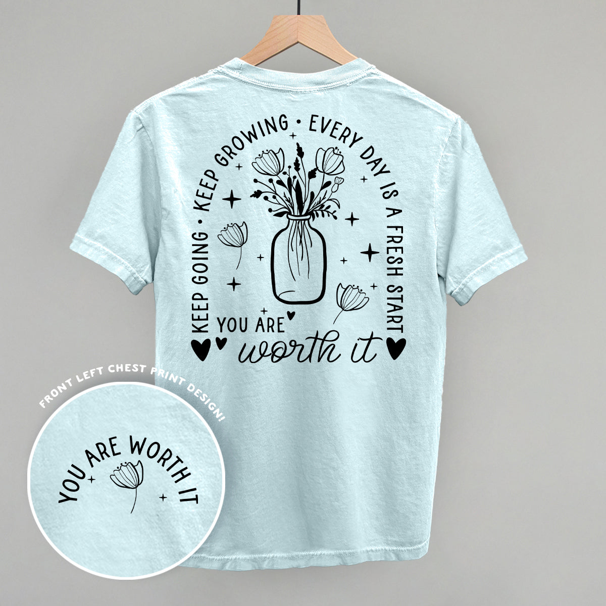 You Are Worth It Black Floral (Back Print)