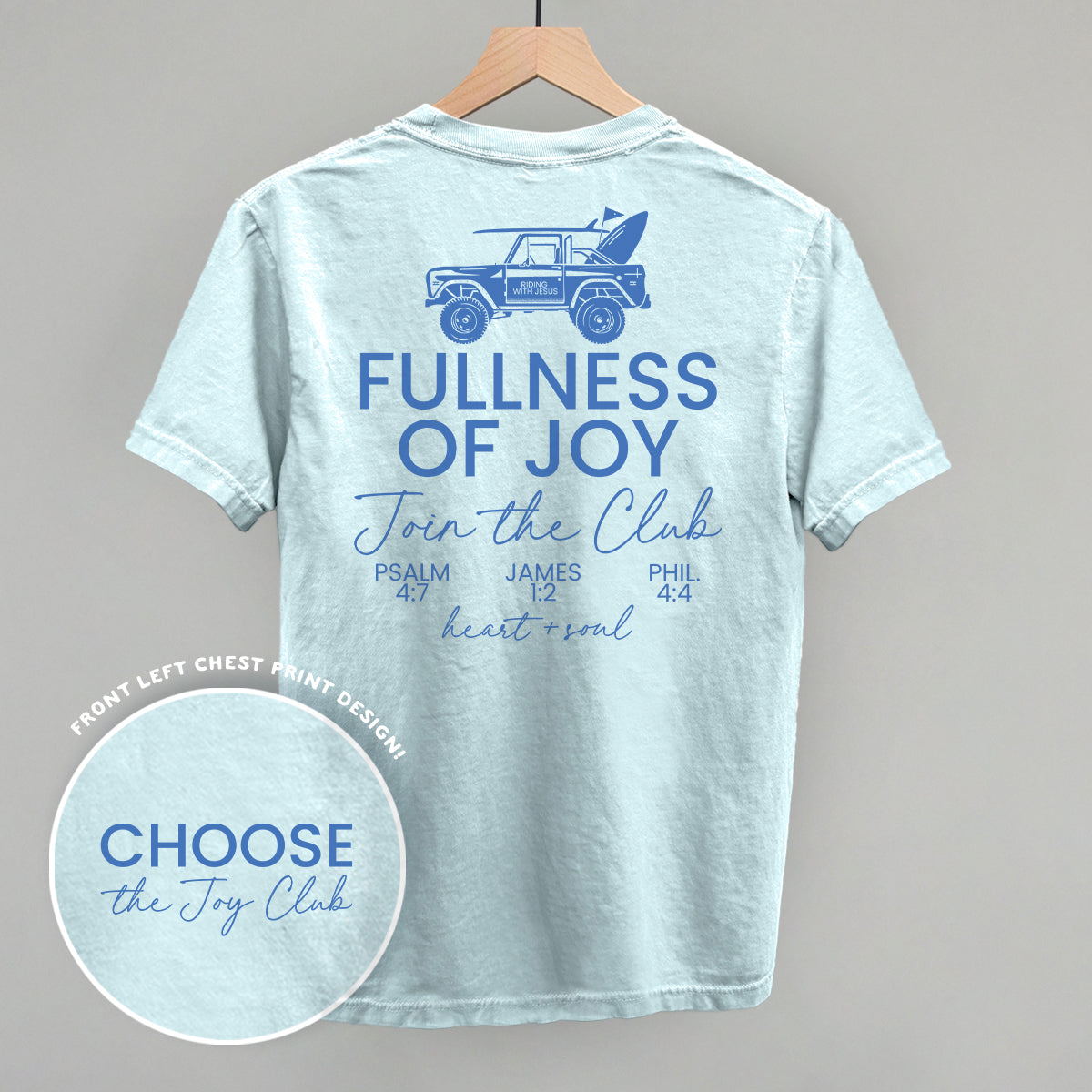 Choose The Joy Club (Back Print)