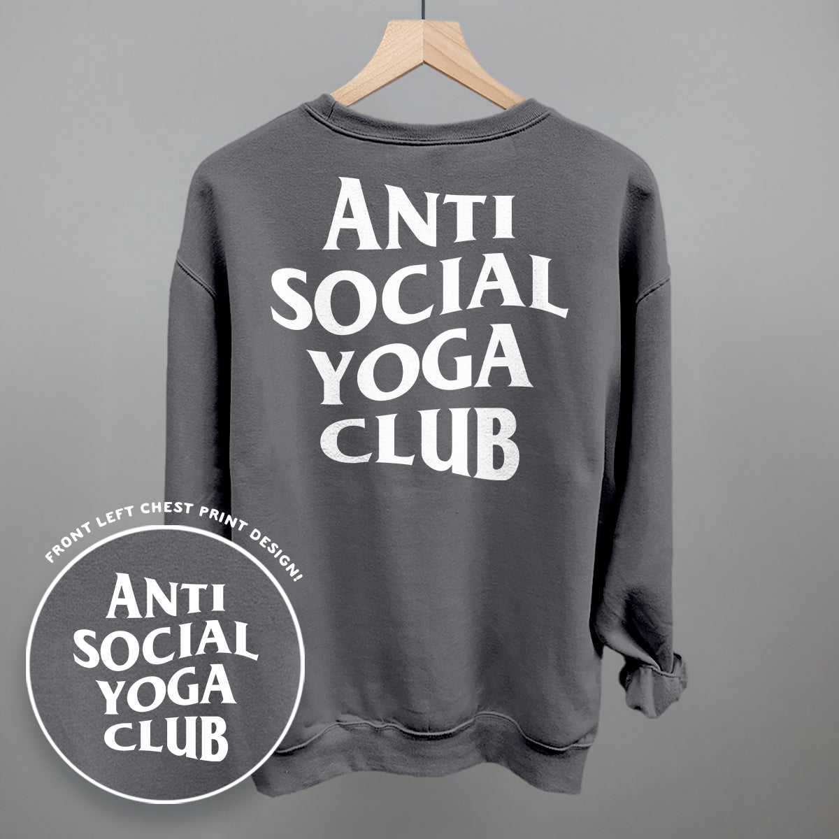 Anti Social Yoga Club (White) (Back Print)
