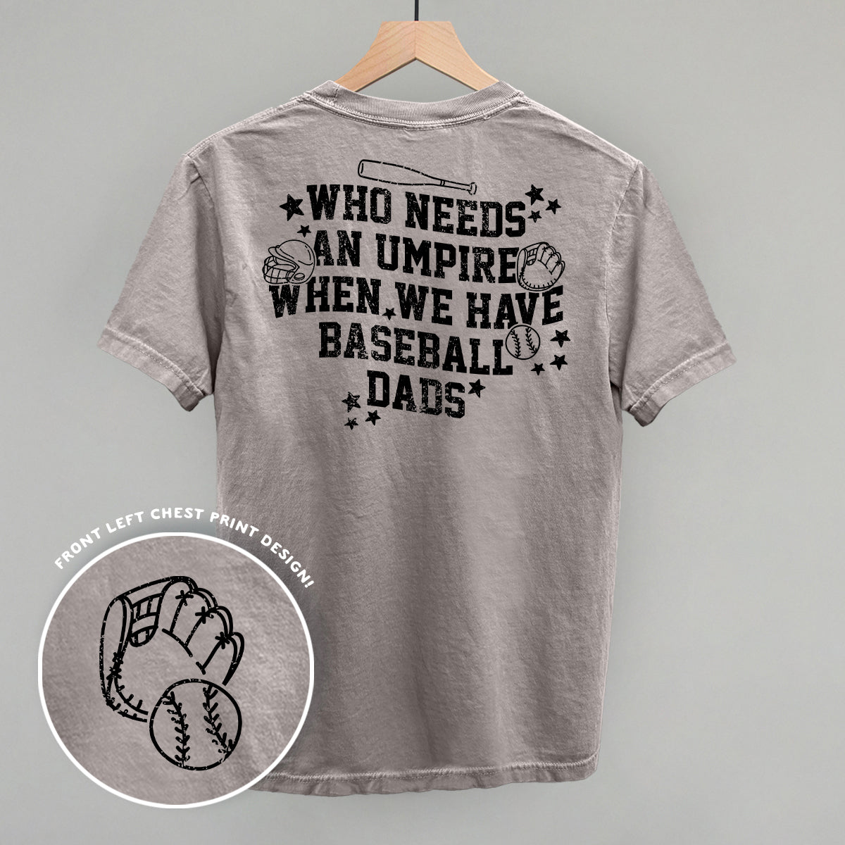 When We Have Baseball Dads (Back Print)