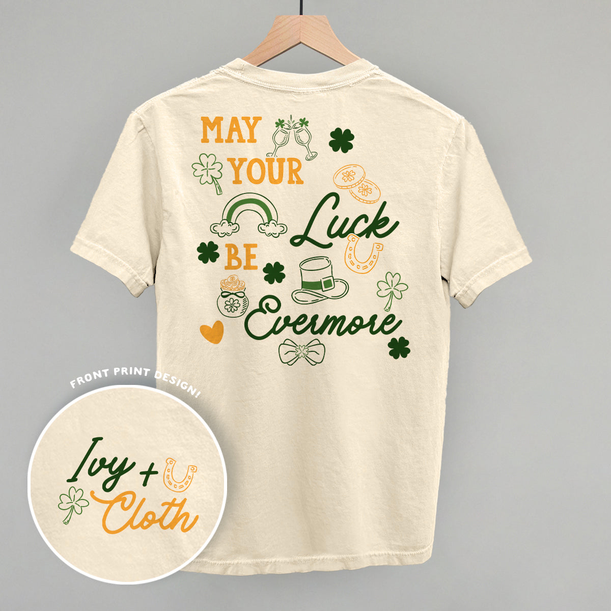 May Your Luck Be Evermore (Back Print)